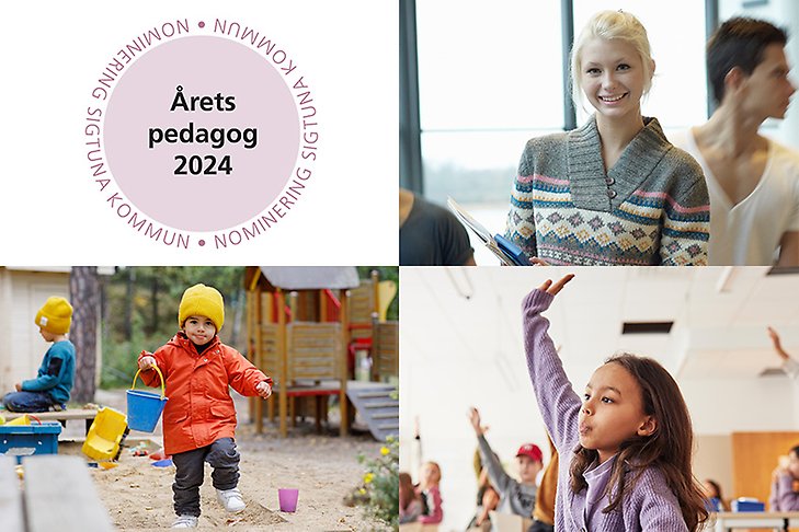 Collage av fyra bilder. En logo med årets pedagog 2024, en med en ljushårig flicka, en med en liten pojke som har orange jacka och gul mössa och en bild med en flicka i lila kofta som räcker upp handen.